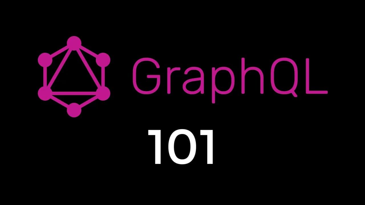 GraphQL 101 in 5 Minutes
